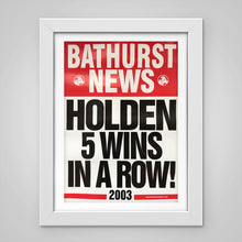 Load image into Gallery viewer, Bathurst News Holden 5 Wins In A Row 2003 poster bundle