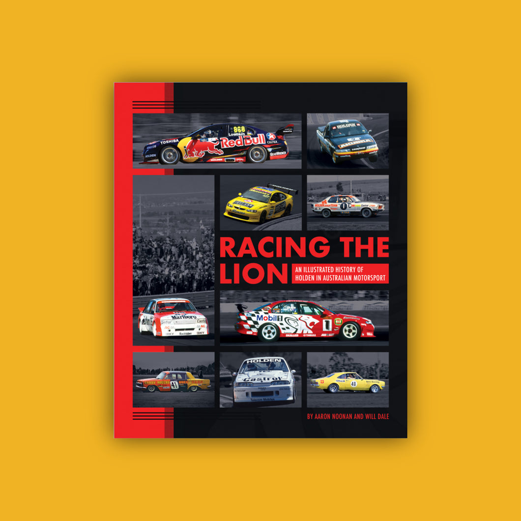 Racing The Lion – An Illustrated History of Holden in Motorsport – Pre-Order