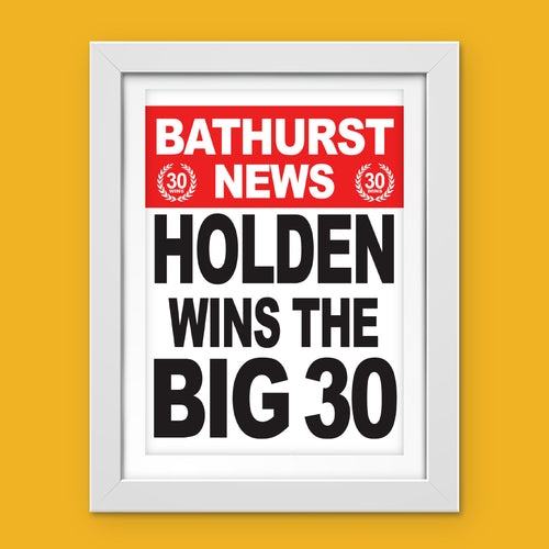 Bathurst - Holden Wins Big 30 Limited Edition Poster